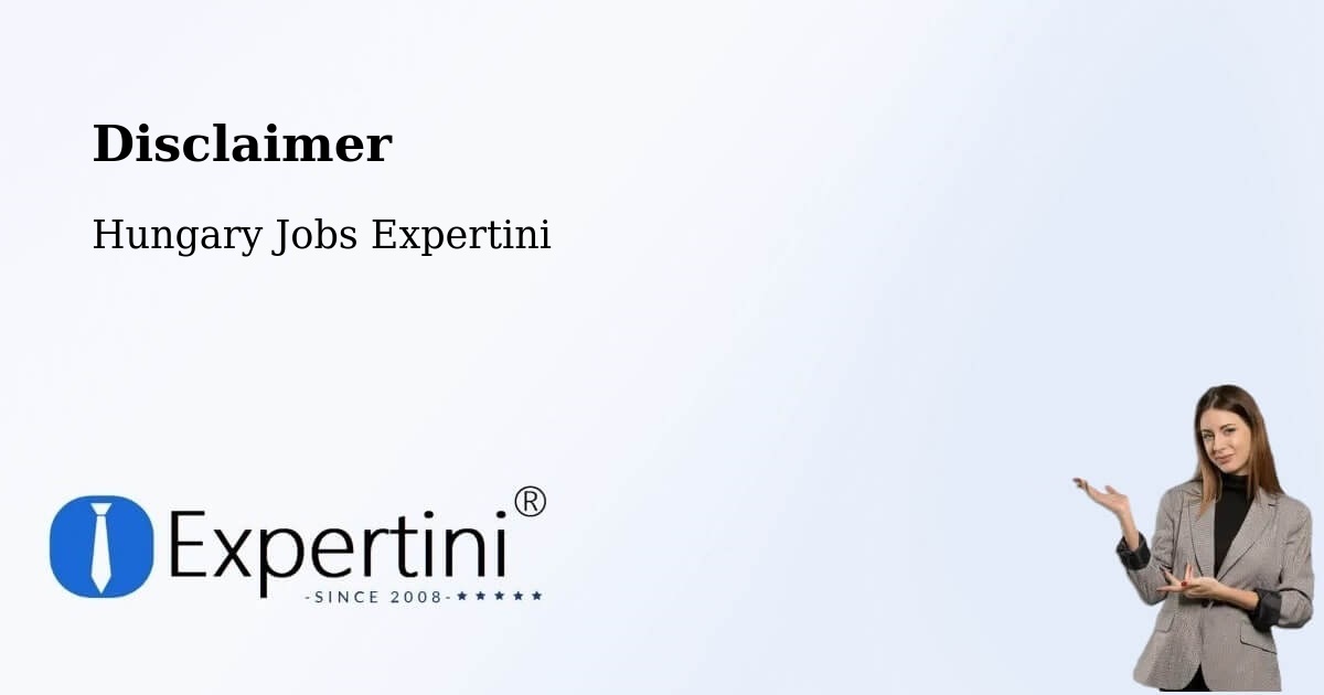 Disclaimer – Ercsi - Hungary Jobs Expertini