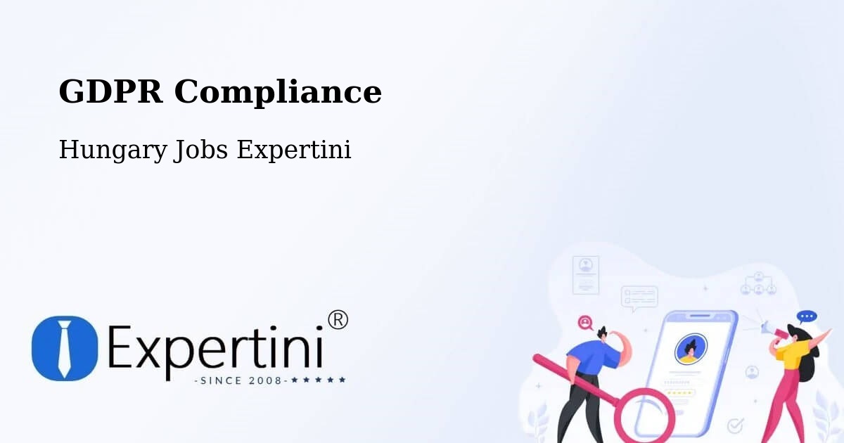 EU GDPR Compliance Statement – Ercsi - Hungary Jobs Expertini