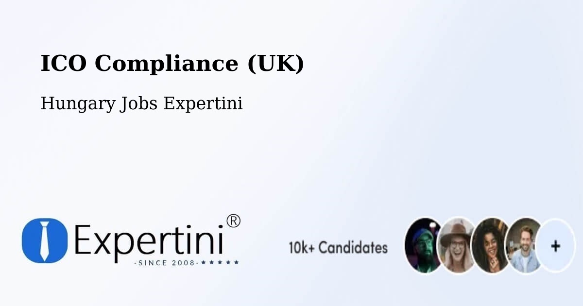UK Data Protection & ICO Compliance – Ercsi - Hungary Jobs Expertini