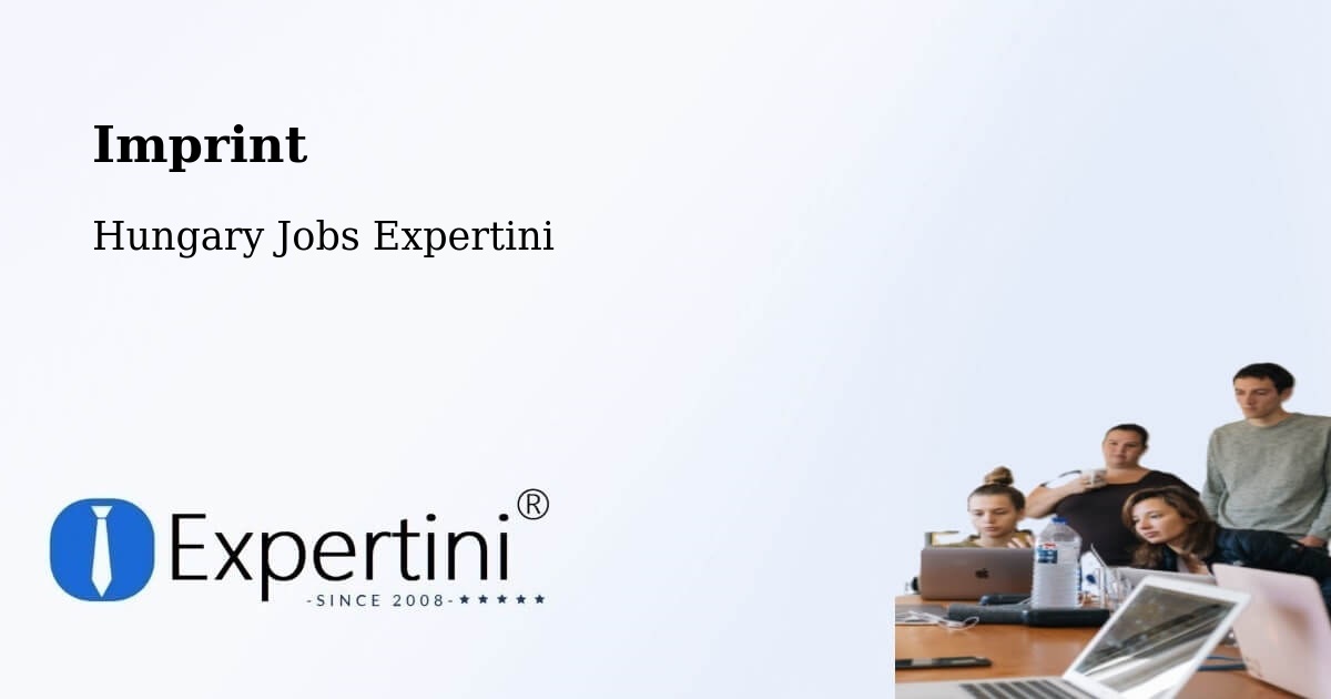 Imprint – Ercsi - Hungary Jobs Expertini