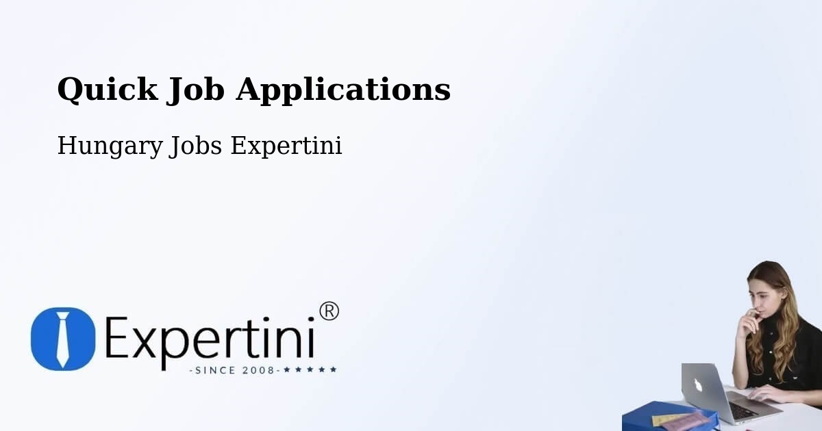 Quick Apply Feature – Ercsi - Hungary Jobs Expertini